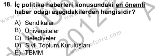 Haber Türleri Dersi 2012 - 2013 Yılı (Vize) Ara Sınavı 18. Soru