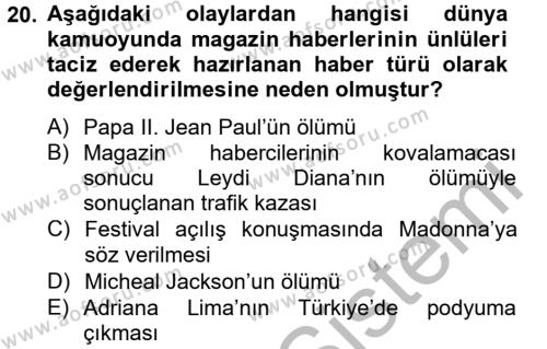 Haber Türleri Dersi 2012 - 2013 Yılı (Final) Dönem Sonu Sınavı 20. Soru