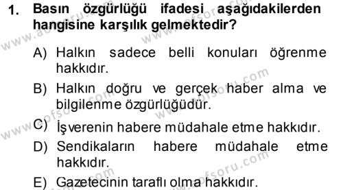 Haber Türleri Dersi 2013 - 2014 Yılı (Vize) Ara Sınavı 1. Soru