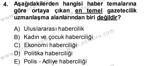 Haber Türleri Dersi 2013 - 2014 Yılı (Vize) Ara Sınavı 4. Soru