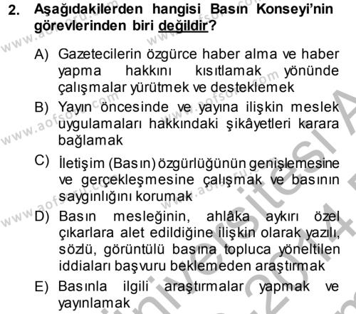 Haber Türleri Dersi 2013 - 2014 Yılı (Final) Dönem Sonu Sınavı 2. Soru