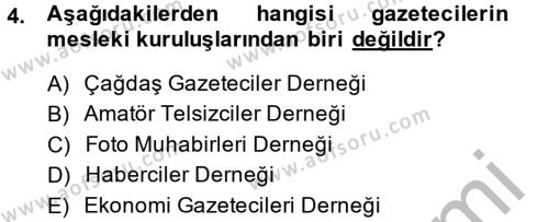 Haber Türleri Dersi 2014 - 2015 Yılı (Vize) Ara Sınavı 4. Soru