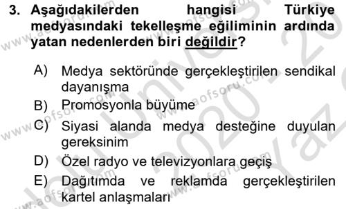 Medya Ekonomisi ve İşletmeciliği Dersi 2020 - 2021 Yılı Yaz Okulu Sınavı 3. Soru