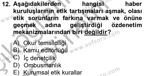 Medya ve Etik Dersi 2012 - 2013 Yılı (Vize) Ara Sınavı 12. Soru