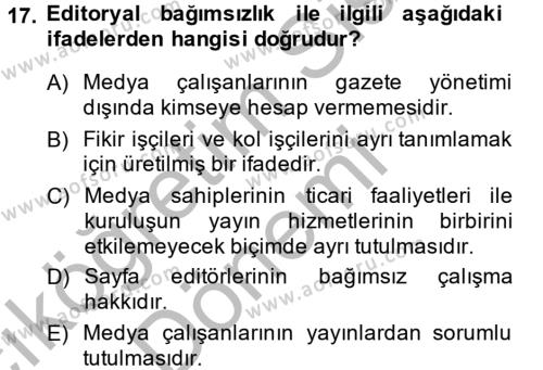 Medya ve Etik Dersi 2013 - 2014 Yılı (Vize) Ara Sınavı 17. Soru