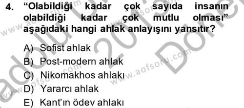 Medya ve Etik Dersi 2013 - 2014 Yılı (Final) Dönem Sonu Sınavı 4. Soru