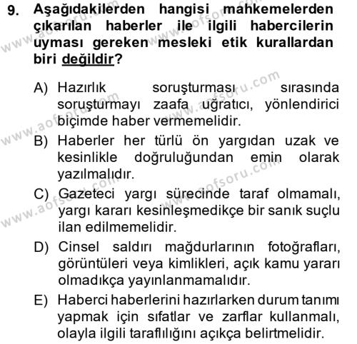 Medya ve Etik Dersi 2014 - 2015 Yılı (Final) Dönem Sonu Sınavı 9. Soru