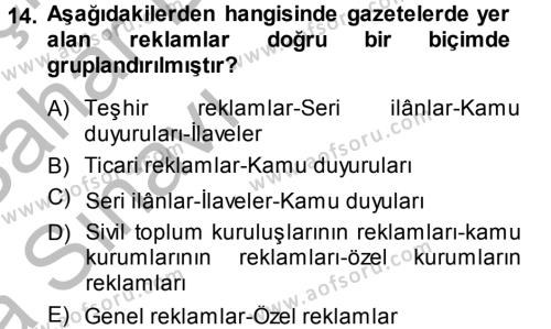 Medya ve Reklam Dersi 2013 - 2014 Yılı (Vize) Ara Sınavı 14. Soru