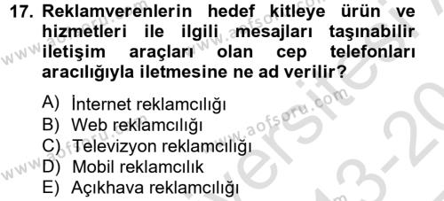 Medya ve Reklam Dersi 2013 - 2014 Yılı Tek Ders Sınavı 17. Soru