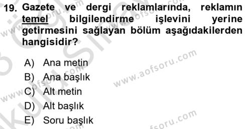 Medyada Dil Kullanımı Dersi 2022 - 2023 Yılı Yaz Okulu Sınavı 19. Soru