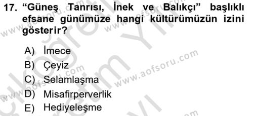 Mitoloji ve Din Dersi 2020 - 2021 Yılı Yaz Okulu Sınavı 17. Soru