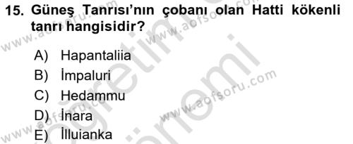 Mitoloji ve Din Dersi 2021 - 2022 Yılı (Final) Dönem Sonu Sınavı 15. Soru