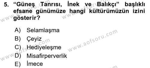 Mitoloji ve Din Dersi 2022 - 2023 Yılı (Vize) Ara Sınavı 5. Soru