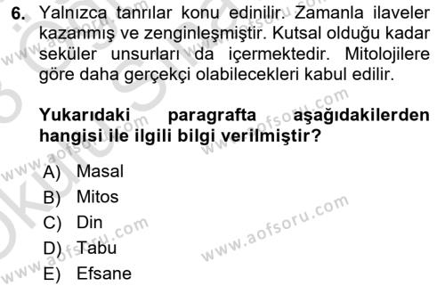 Mitoloji ve Din Dersi 2022 - 2023 Yılı Yaz Okulu Sınavı 6. Soru