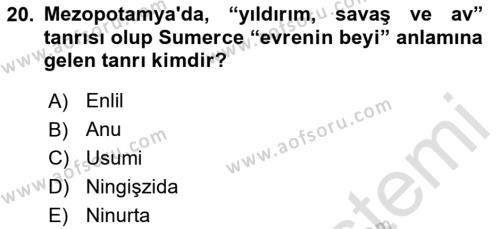 Mitoloji ve Din Dersi 2023 - 2024 Yılı Yaz Okulu Sınavı 20. Soru