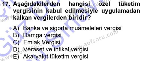 Türk Vergi Sistemi Dersi 2012 - 2013 Yılı (Final) Dönem Sonu Sınavı 17. Soru