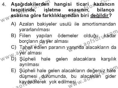 Türk Vergi Sistemi Dersi 2012 - 2013 Yılı Tek Ders Sınavı 4. Soru