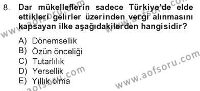 Türk Vergi Sistemi Dersi 2012 - 2013 Yılı Tek Ders Sınavı 8. Soru