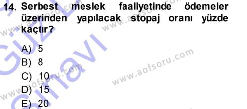 Türk Vergi Sistemi Dersi 2013 - 2014 Yılı (Vize) Ara Sınavı 14. Soru