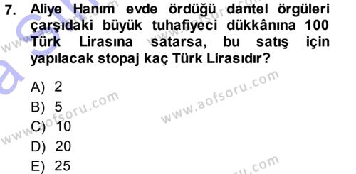 Türk Vergi Sistemi Dersi 2013 - 2014 Yılı (Vize) Ara Sınavı 7. Soru