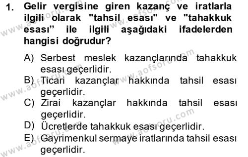 Türk Vergi Sistemi Dersi 2013 - 2014 Yılı Tek Ders Sınavı 1. Soru