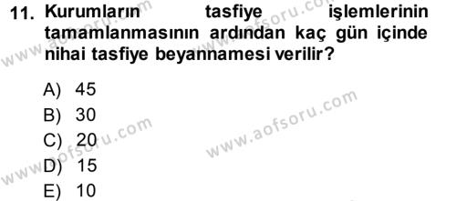 Türk Vergi Sistemi Dersi 2013 - 2014 Yılı Tek Ders Sınavı 11. Soru