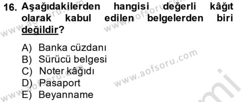 Türk Vergi Sistemi Dersi 2013 - 2014 Yılı Tek Ders Sınavı 16. Soru