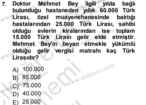 Türk Vergi Sistemi Dersi 2013 - 2014 Yılı Tek Ders Sınavı 7. Soru