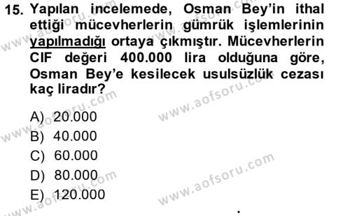 Türk Vergi Sistemi Dersi 2014 - 2015 Yılı (Final) Dönem Sonu Sınavı 15. Soru