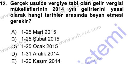 Türk Vergi Sistemi Dersi 2015 - 2016 Yılı (Vize) Ara Sınavı 12. Soru