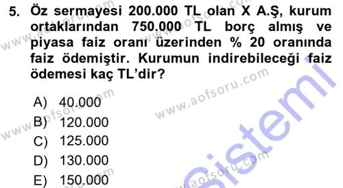 Türk Vergi Sistemi Dersi 2015 - 2016 Yılı (Final) Dönem Sonu Sınavı 5. Soru