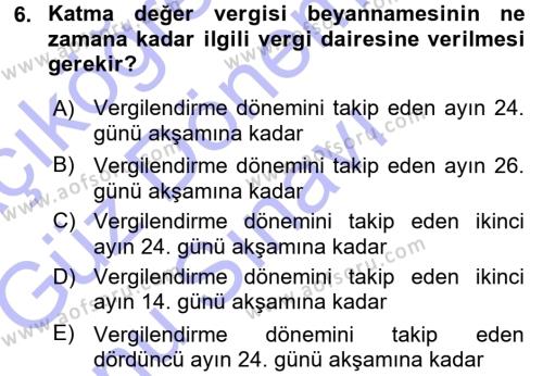 Türk Vergi Sistemi Dersi 2015 - 2016 Yılı (Final) Dönem Sonu Sınavı 6. Soru