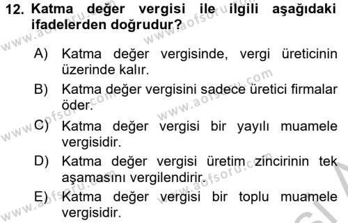 Türk Vergi Sistemi Dersi 2016 - 2017 Yılı 3 Ders Sınavı 12. Soru
