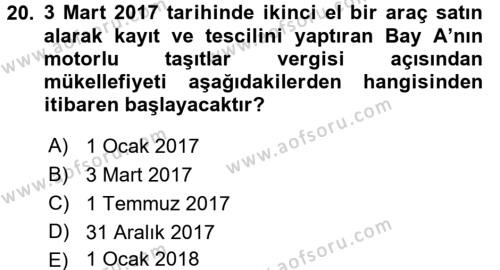 Türk Vergi Sistemi Dersi 2017 - 2018 Yılı (Final) Dönem Sonu Sınavı 20. Soru