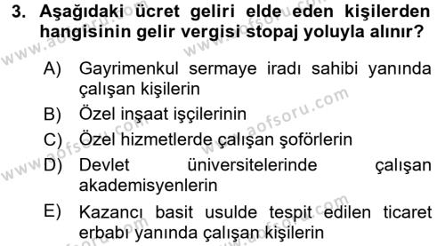 Türk Vergi Sistemi Dersi 2017 - 2018 Yılı (Final) Dönem Sonu Sınavı 3. Soru