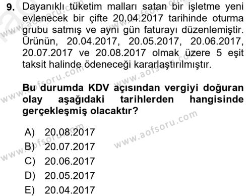Türk Vergi Sistemi Dersi 2017 - 2018 Yılı (Final) Dönem Sonu Sınavı 9. Soru