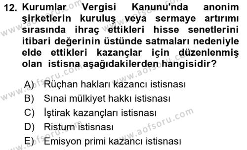 Türk Vergi Sistemi Dersi 2020 - 2021 Yılı Yaz Okulu Sınavı 12. Soru