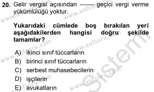 Türk Vergi Sistemi Dersi 2021 - 2022 Yılı (Vize) Ara Sınavı 20. Soru