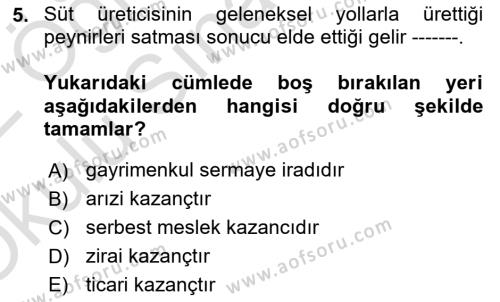 Türk Vergi Sistemi Dersi 2021 - 2022 Yılı Yaz Okulu Sınavı 5. Soru