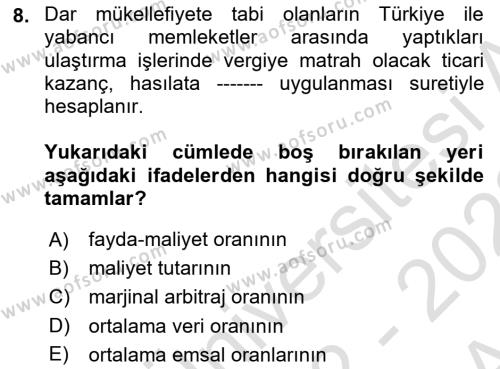 Türk Vergi Sistemi Dersi 2022 - 2023 Yılı (Vize) Ara Sınavı 8. Soru