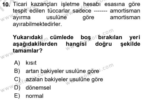 Türk Vergi Sistemi Dersi 2023 - 2024 Yılı (Vize) Ara Sınavı 10. Soru