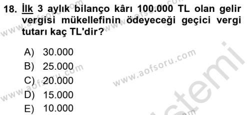 Türk Vergi Sistemi Dersi 2023 - 2024 Yılı (Vize) Ara Sınavı 18. Soru
