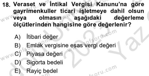 Türk Vergi Sistemi Dersi 2023 - 2024 Yılı Yaz Okulu Sınavı 18. Soru