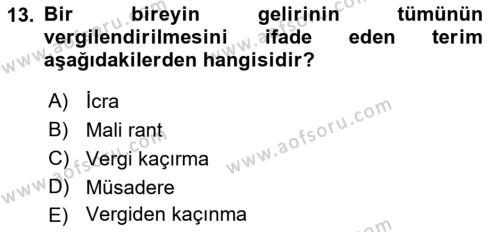 Vergi Teorisi Dersi 2021 - 2022 Yılı (Vize) Ara Sınavı 13. Soru