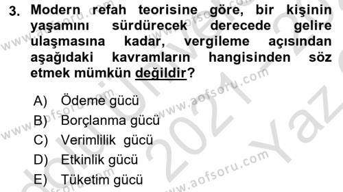 Vergi Teorisi Dersi 2021 - 2022 Yılı Yaz Okulu Sınavı 3. Soru