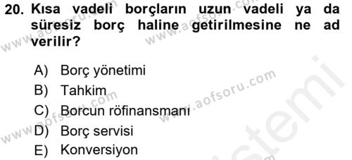 Kamu Maliyesi Dersi 2017 - 2018 Yılı 3 Ders Sınavı 20. Soru