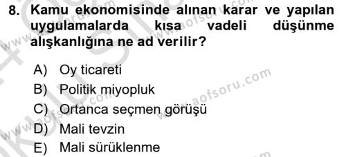 Kamu Maliyesi Dersi 2023 - 2024 Yılı Yaz Okulu Sınavı 8. Soru