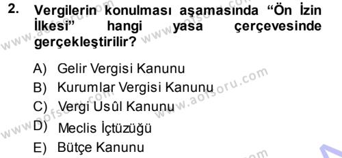 Genel Vergi Hukuku Dersi 2013 - 2014 Yılı (Final) Dönem Sonu Sınavı 2. Soru