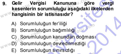 Genel Vergi Hukuku Dersi 2013 - 2014 Yılı (Final) Dönem Sonu Sınavı 9. Soru