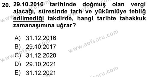 Genel Vergi Hukuku Dersi 2018 - 2019 Yılı (Final) Dönem Sonu Sınavı 20. Soru